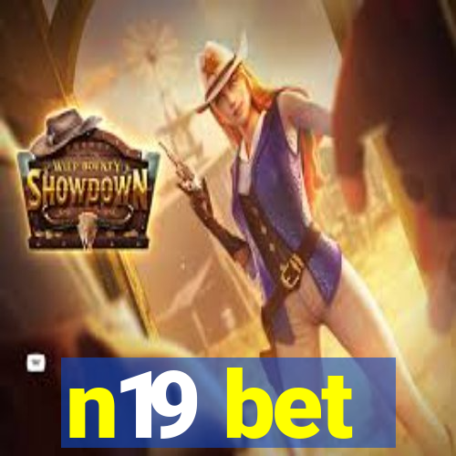 n19 bet